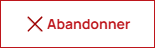 Abandonner